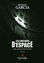 Les conteurs d’espaces - Livre I : Les voleurs de souvenirs