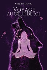 Un voyage au cœur de soi pour une guérison de l'âme