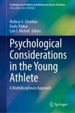 Psychological Considerations in the Young Athlete