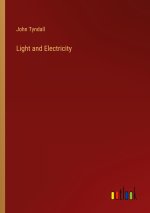 Light and Electricity