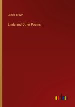 Linda and Other Poems
