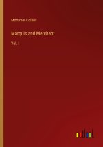 Marquis and Merchant