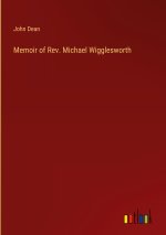 Memoir of Rev. Michael Wigglesworth