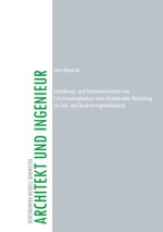 Ermüdungs- und Verbundverhalten von Litzenspanngliedern unter dynamischer Belastung im Zeit- und Dauerfestigkeitsbereich
