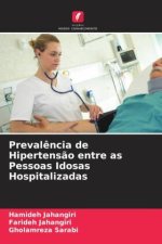 Preval?ncia de Hipertens?o entre as Pessoas Idosas Hospitalizadas