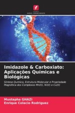 Imidazole & Carboxiato: Aplicaç?es Químicas e Biológicas