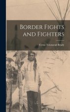 Border Fights and Fighters