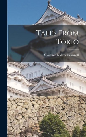Tales From Tokio