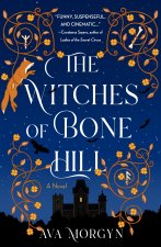 The Witches of Bone Hill