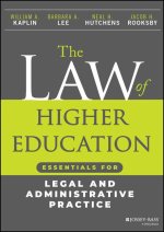 The Law of Higher Education: Essentials for Legal and Administrative Practice, Student Version