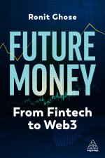 Future Money: From Fintech to Web3