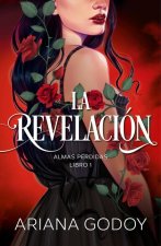 La Revelación. Almas Perdidas