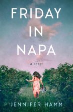Friday in Napa