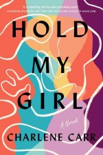 Hold My Girl