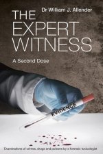 The Expert Witness: A Second Dose
