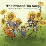 The Friends We Keep