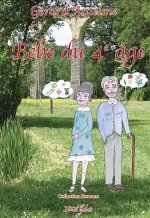 BÉBÉ DU QUATRIÈME ÂGE