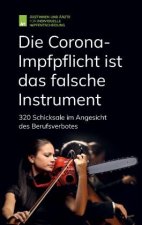 Die Corona-Impfpflicht ist das falsche Instrument