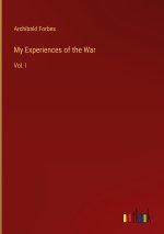 My Experiences of the War