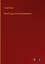 The Pro and Con of Universalism
