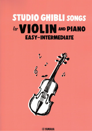 JOE HISAISHI : STUDIO GHIBLI SONGS FOR VIOLIN AND PIANO - VIOLON ET PIANO