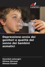 Depressione-ansia dei genitori e qualit? del sonno dei bambini asmatici