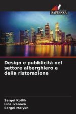 Design e pubblicit? nel settore alberghiero e della ristorazione