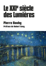 Quelles Lumières pour le XXIè siècle ?