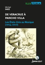 De Veracruz à Pancho Villa