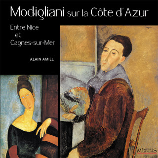 Modigliani sur la Côte d'Azur