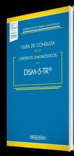 GUIA DE CONSULTA DE LOS CRITERIOS DIAGNOSTICOS DEL DSM-5- TR « (+E-BOOK)