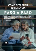 COMO DECLARAR TU HERENCIA