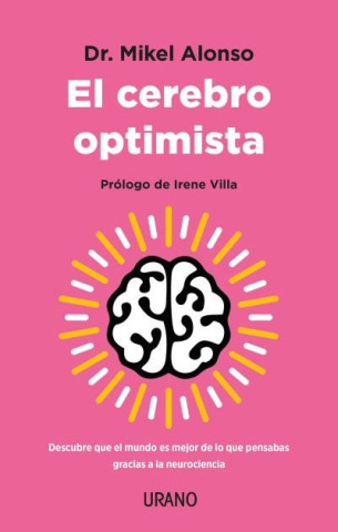EL CEREBRO OPTIMISTA (ALONSO,MIKEL)()