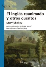 El inglés reanimado y otros cuentos