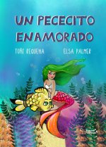 Un pececito enamorado
