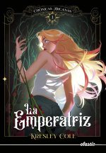 CRONICAS ARCANAS 1. LA EMPERATRIZ