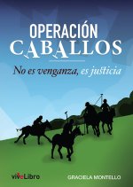 OPERACION CABALLOS
