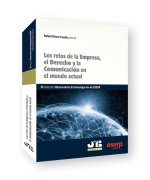 LOS RETOS DE LA EMPRESA, EL DERECHO Y LA COMUNICACION EN EL
