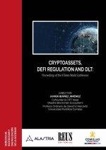 Crytoasset, DeFi Regulation and DLT