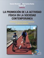 LA PROMOCION DE LA ACTIVIDAD FISICA EN LA SOCIEDAD CONTEMPORANEA