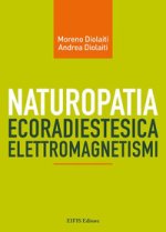 Naturopatia ecoradiestesia elettromagnetismi