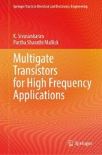 Multigate Transistors for High Frequency Applications