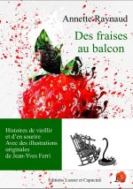 Des fraises au balcon