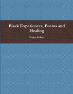 Black Experiences, Poems and Healing