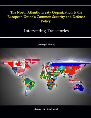 The North Atlantic Treaty Organization and the European Union's Common Security and Defense Policy