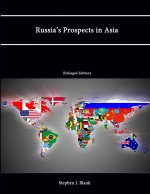 Russia's Prospects in Asia  (Enlarged Edition)