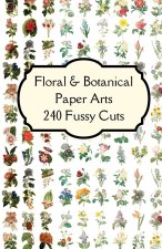 Florals & Botanicals Paper Arts 240 Fussy Cuts Art Journaling Ephemera