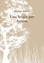 Una bugia per Amore