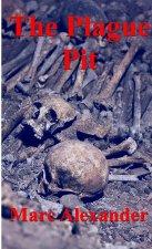 The Plague Pit