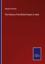 The History of the British Empire in India